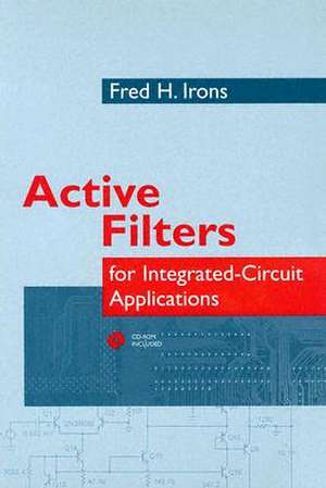 Active Filters for Integrated-Circuit Applications de Fred Irons