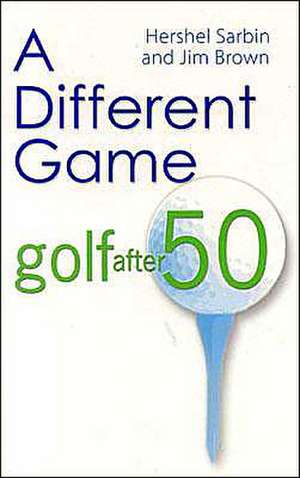 A Different Game de Hershel Sarbin