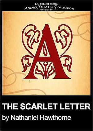 The Scarlet Letter de Nathaniel Hawthorne