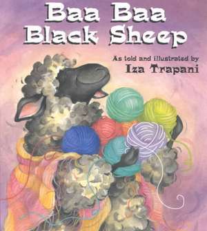 Baa Baa Black Sheep de Iza Trapani