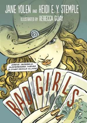 Bad Girls de Jane Yolen