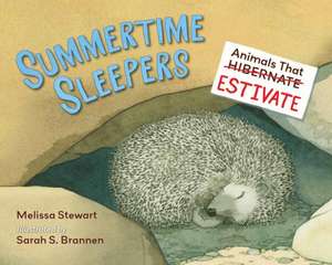 Summertime Sleepers de Melissa Stewart