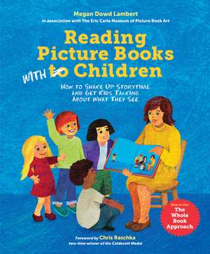 Reading Picture Books with Children de Laura Vaccaro Seeger