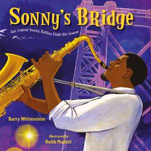 Sonny's Bridge de Barry Wittenstein