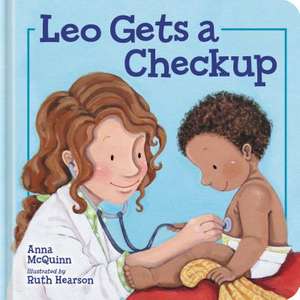 Leo Gets a Checkup de Anna Mcquinn