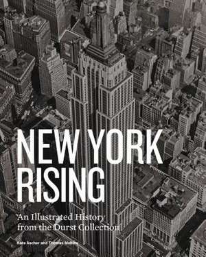 NEW YORK RISING de Kate Ascher