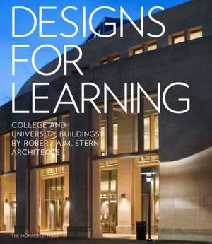 College and University Buildings: Robert A.M. Stern Architects de Robert A. M. Stern