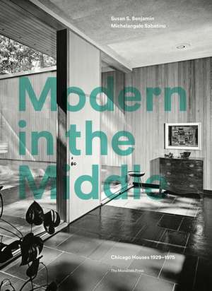 Modern in the Middle de Susan Benjamin