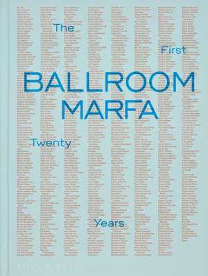 Ballroom Marfa de Virginia Lebermann