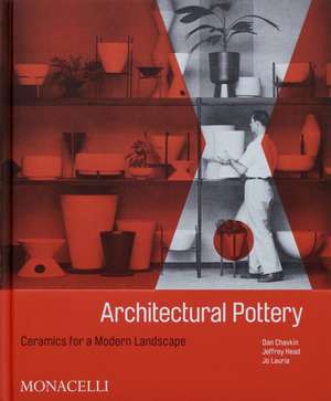 Architectural Pottery de Daniel Chavkin