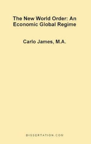 The New World Order de Carlo James