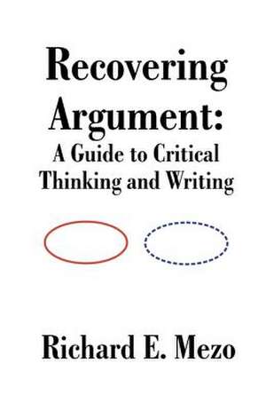 Recovering Argument de Richard E. Mezo