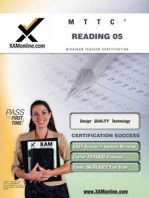 Mttc Reading 05 Teacher Certification Test Prep Study Guide de Sharon Wynne