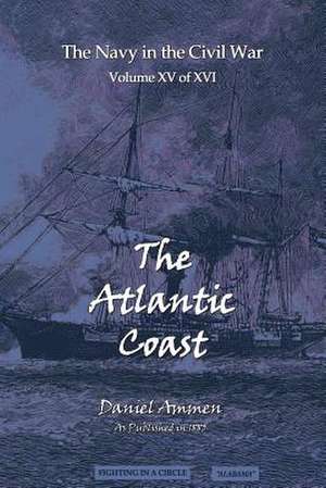 The Atlantic Coast de Daniel Ammen