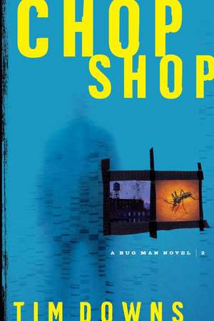 Chop Shop de Tim Downs