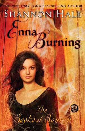 Enna Burning de Shannon Hale