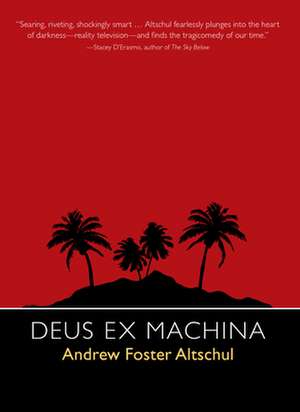 Deus Ex Machina de Andrew Foster Altschul