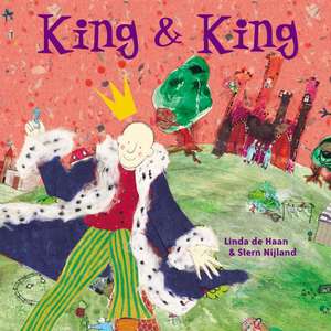 King and King de Linda De Haan