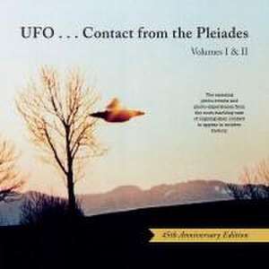 Ufo...Contact from the Pleiades (45th Anniversary Edition) de Brit Elders