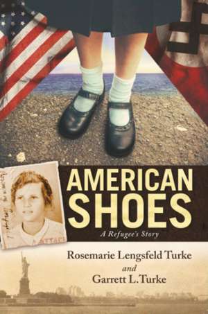 American Shoes de Rosemarie Lengsfeld Turke