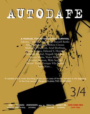 Autodafe 3/4: The Journal of the International Parliament of Writers de International Parliament of Writers