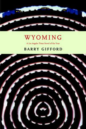 Wyoming de Barry Gifford