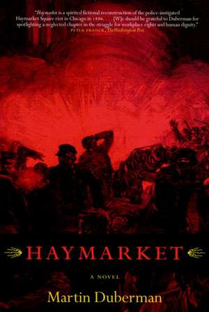 Haymarket de Martin Duberman