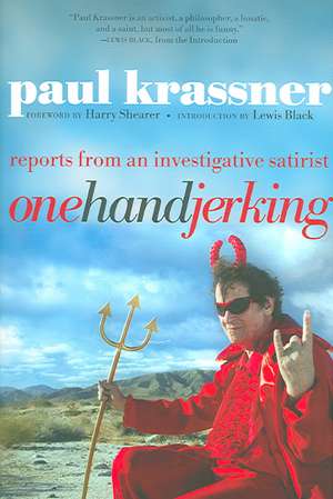 One Hand Jerking de Paul Krassner