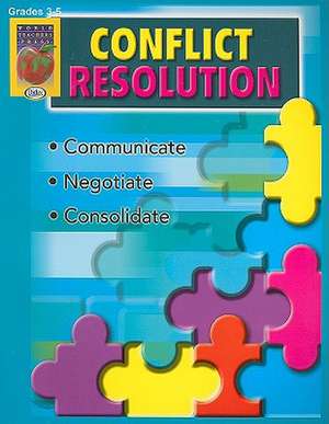 Conflict Resolution, Grades 3-5 de Didax