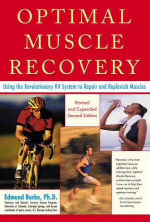 Optimal Muscle Performance and Recovery de Edmund R. Burke