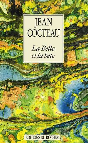 La Belle Et La Bete de Jean Cocteau