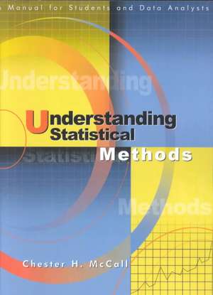 Understanding Statistical Methods de Chester H. McCall