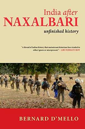 India After Naxalbari de Bernard D'Mello