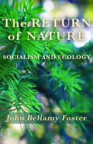 The Return of Nature de John Bellamy Foster