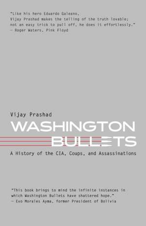 Washington Bullets de Vijay Prashad