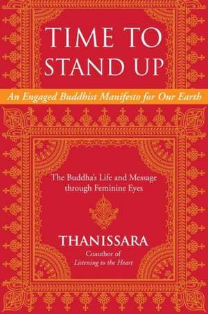 Time to Stand Up de Thanissara