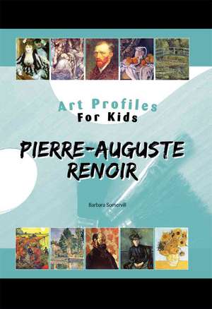 Pierre-Auguste Renoir de Barbara A. Somervill