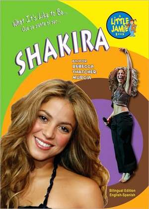 Shakira de Becky Thatcher