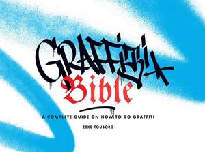 Graffiti Bible de Eske Touborg