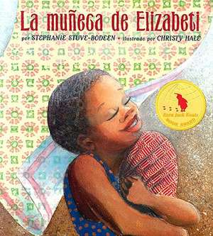 La Muneca de Elizabeti de Stephanie Stuve-Bodeen