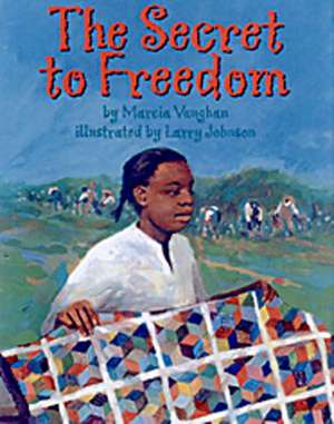 The Secret To Freedom de Marcia Vaughan