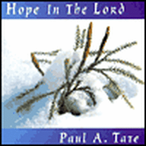 Hope in the Lord de Paul Tate