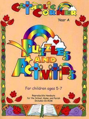 Puzzles and Activities Year A Ages 5-7 [With CDROM] de Marcia T. Lucey