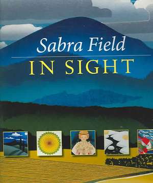 In Sight de Sabra Field