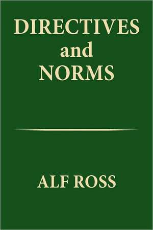 Directives and Norms de Alf Ross