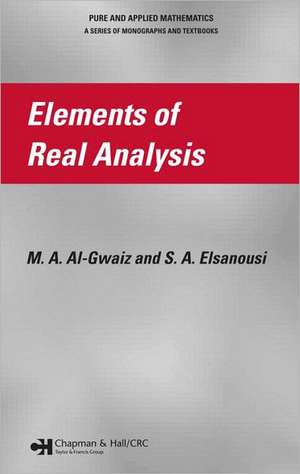 Elements of Real Analysis de M.A. Al-Gwaiz