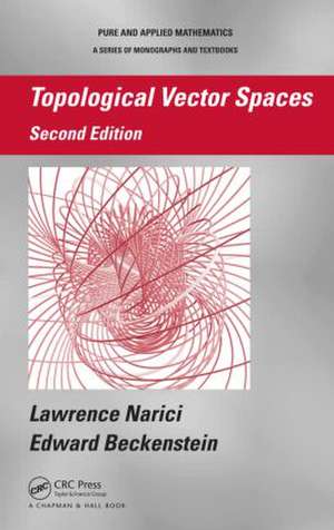 Topological Vector Spaces de Lawrence Narici