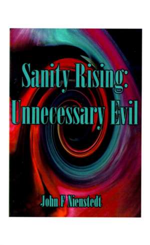 Sanity Rising de John F. Nienstedt