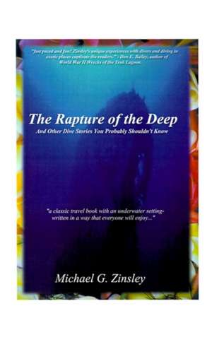 The Rapture of the Deep de Michael Zinsley