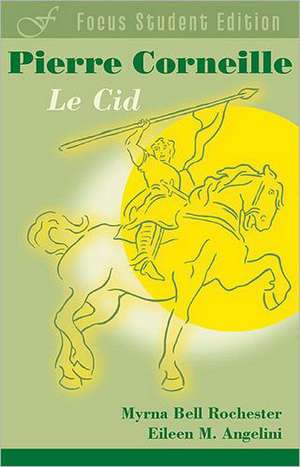 Le Cid de Pierre Corneille